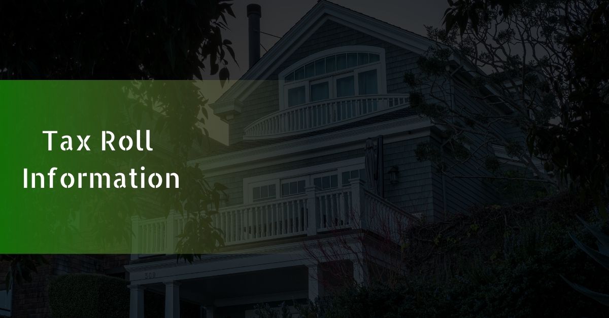 Tax Roll Information